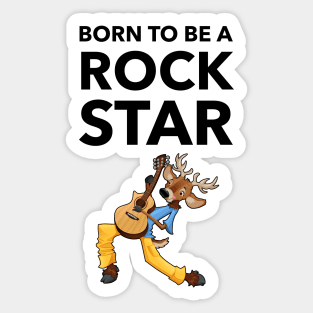 Born To Be A Rock Star Sticker